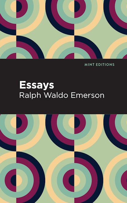 Book cover image for Essays: Ralph Waldo Emerson ISBN: 9781513263342